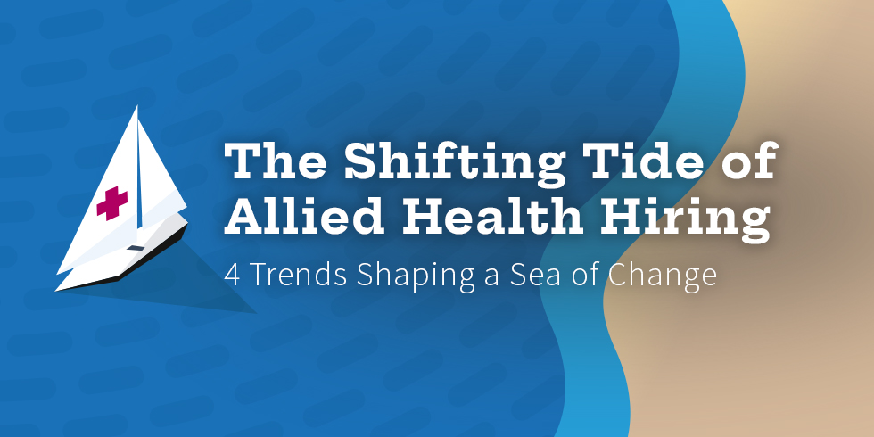The Shifting Tide of Allied Health Hiring - Medix Healthcare - Banner Image